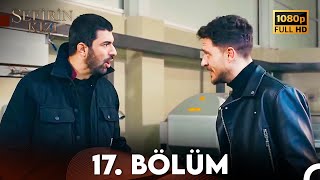 Sefirin Kızı 17 Bölüm FULL HD [upl. by Yrgoerg]