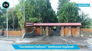 Möhtəşəm “Gardabani bahçesi” fəaliyyətə başlayıb  VİDEO [upl. by Ardy]