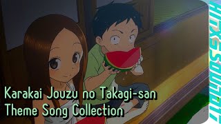 LYRICS Karakai Jouzu no Takagisan Theme Song Collection [upl. by Arni]