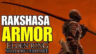 Elden Ring DLC How To Get The Rakshasa Armor Set amp Rakshasa Great Katana  Insane Damage Boost [upl. by Bullard683]