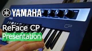 Yamaha ReFace CP  Piano Exclusive [upl. by Trinia]