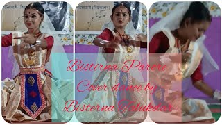 Bistirna Parore  Bhupen Hazarika Cover dance Bisterna Talukdar5th November2023 [upl. by Ardella]