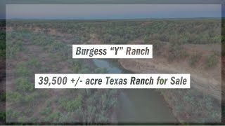 Burgess Y Ranch for Sale  39500 acre Historic Texas Ranch [upl. by Notneuq]