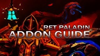 LvL 90 Ret Paladin Addons Guide  World of Warcraft Mists of Pandaria [upl. by Lainad467]