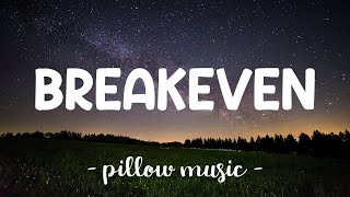 Breakeven  The Script Lyrics 🎵 [upl. by Annij]