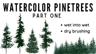 WATERCOLOR PINE TREES USING THE WET INTO WET AND DRY BRUSHING TECHNIQUES easy for beginners [upl. by Melania]