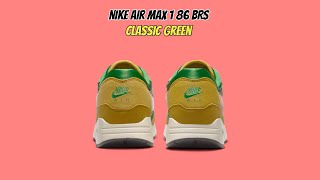 Nike Air Max 1 86 BRS Classic Green [upl. by Polish387]