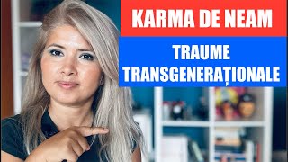 KARMA DE NEAM SI TRAUME TRANSGENERATIONALE 😝 [upl. by Dolora]