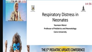 Respiratory Distress in Neonates Prof Yasmin Mansi [upl. by Jelle442]