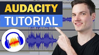 🔊 How to use Audacity to Record amp Edit Audio  Beginners Tutorial [upl. by Navap242]