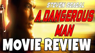 A Dangerous Man 2009  Steven Seagal  Comedic Movie Review [upl. by Nehr740]