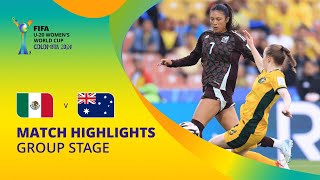 Mexico v Australia  FIFA U20 Womens World Cup Colombia 2024  Match Highlights [upl. by Erika]