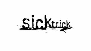 Sicktrick  Tripwire Tactics [upl. by Behl]