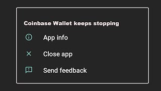 How To Fix Coinbase Wallet App Keeps Stopping Error in Android system [upl. by Perdita19]