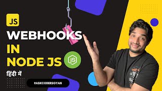 Learn Webhooks in Node Js in Hindi🔥🚀 [upl. by Yarvis]