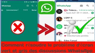 Comment résoudre le problème décran vert et gris des discussions WhatsApp [upl. by Aicnelav]