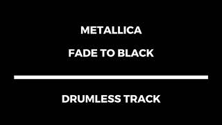 Metallica  Fade To Black drumless [upl. by Tamera43]