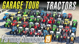 THATS A LOT OF TRACTORS  Farming Simulator 19  Garage Tour [upl. by Atsyrk19]