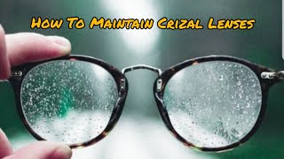 How to Maintain Crizal Lenses  How to Clean Crizal Prevencia Lenses Must Watch [upl. by Grazia]