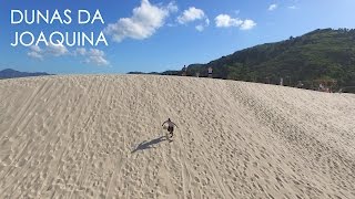 Dunas da Joaquina [upl. by Cirdes840]