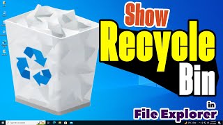 How to Show Recycle Bin in Windows 10 File Explorer [upl. by Bunnie169]