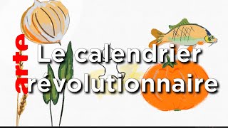 Le calendrier révolutionnaire  Karambolage  ARTE [upl. by Rolandson913]