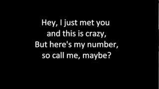 Carly Rae Jepsen  Call Me Maybe Lyrics [upl. by Wojcik562]