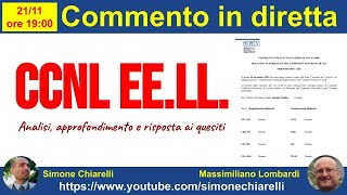 Il nuovo contratto collettivo nazionale EELL 2022  commento in diretta 21112022 [upl. by Martelle]