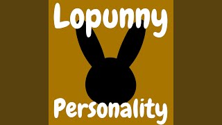 Lopunny Personality [upl. by Aineval]