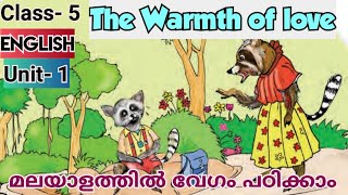 Class 5  The Warmth of love  English  Unit 1  New textbook  Kerala State syllabus [upl. by Estel]