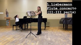 LLiebermann  Flute Concerto 23 parts [upl. by Prussian398]