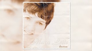 Mara Leite  Duetos CD Completo [upl. by Ahseinet]