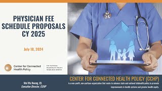 Physician Fee Schedule Proposals for CY 2025 [upl. by Airdnaxela]