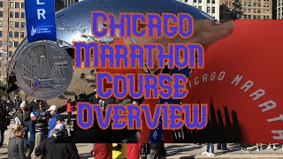 Bank of America Chicago Marathon  Course Overview [upl. by Liponis]