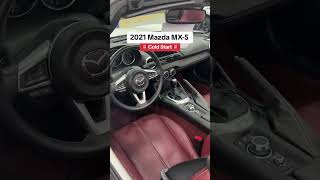 Mazda Miata MX5 startup sound [upl. by Chessy638]