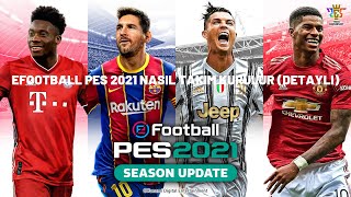 EFootball PES 2021 Nasıl Takım Kurulur Detaylı [upl. by Romaine]