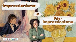 Impressionismo e PósImpressionismo [upl. by Ynos826]