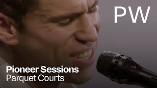 Parquet Courts  North Dakota  Pioneer Sessions [upl. by Egiaf]