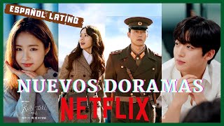 NUEVOS DORAMAS EN ESPAÑOL LATINO EN NETFLIX 🤩🍿 [upl. by Hedgcock255]