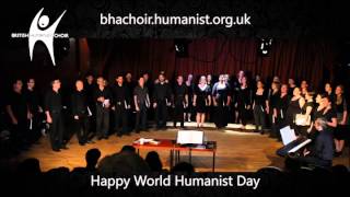 Goodnight Sweetheart by British Humanist Choir 2014 [upl. by Enilec973]