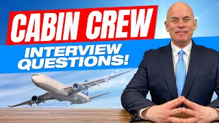 CABIN CREW Interview Questions amp Answers [upl. by Allin]