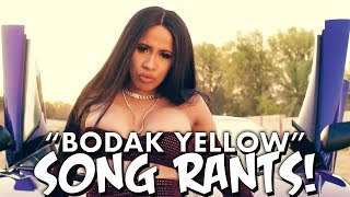 Cardi B quotBodak Yellowquot SONG RANTS [upl. by Valeda]