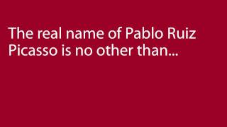 Pablo Picassos Real Name [upl. by Nereids]