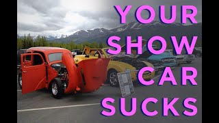 Why your show car sucks [upl. by Sheri]