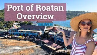 Roatan Honduras Cruise Port Guide  Coxen Hole Roatan Cruise Port 4K [upl. by Nnairahs]