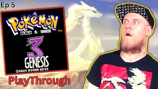 Pokémon Black amp White 3 Genesis  PlayThrough 1624 [upl. by Entruoc]