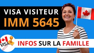 VISA TOURISTE CANADA  Comment remplir le formulaire IMM 5645  Informations sur la famille [upl. by Ainegul]