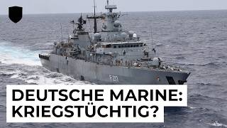 So will die Deutsche Marine kriegstüchtig werden [upl. by Targett]