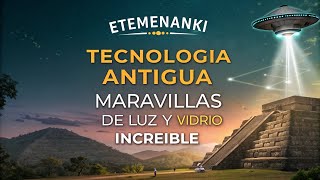 ep7  Tecnología Antigua Maravillas de Luz y Vidrio Increíble [upl. by Horodko]