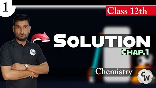 Class 12 chemistry chapter 1 solution introduction [upl. by Eicyac267]